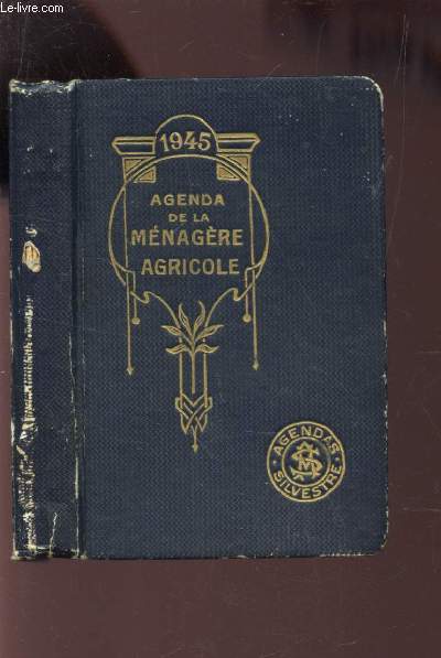 AGENDA DE LA MENAGERE AGRICOLE - ANNEE 1945