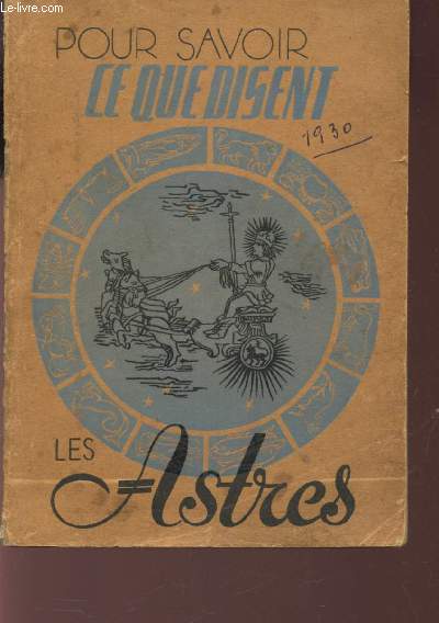 POUR SAVOIR CE QUE DISENT LES ASTRES