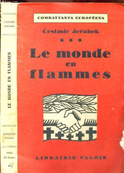 LE MONDE EN FLAMMES / COLLECTION 