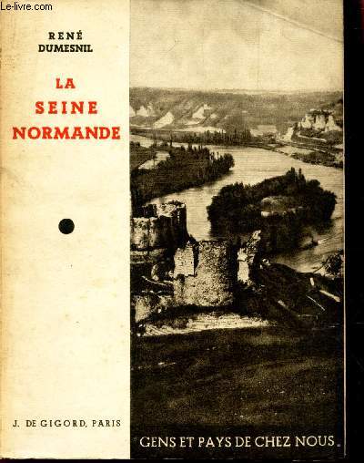 LA SEINE NORMANDE / COLLECTION 