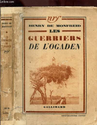 LES GUERRIERS DE L'OGADEN