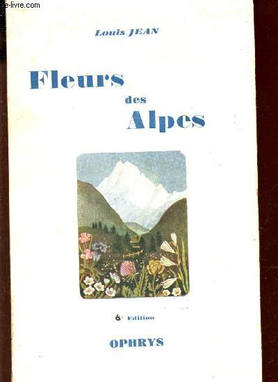 FLEURS DES ALPES / 5IEME EDITION