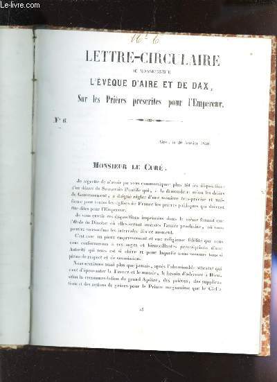 LETTRES-CIRCULAIRES DE MONSEIGNEUR L'EVEQUE D'AIRE ET DE DAX AU CLERGE DE SON DIOCESE / N6 + N9 + N11 + N12 + N13 + Programmme des conferences ecclesiastiques + Mandement N14 + Caisse faveur des pretres ags ou infirmes (rapport...) + Mandement