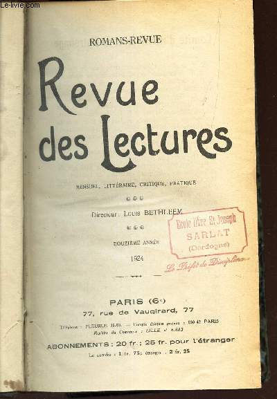 REVUE DES LECTURES mensuel, litteraire, critique, pratique - 12e anne - annee 1924.