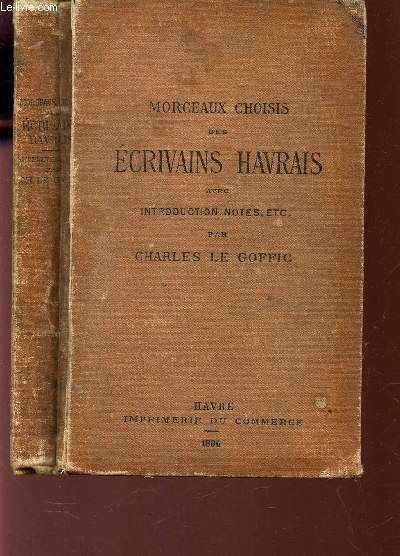MORCEAUX CHOISIS DES ECRIVIANS HAVRAIS