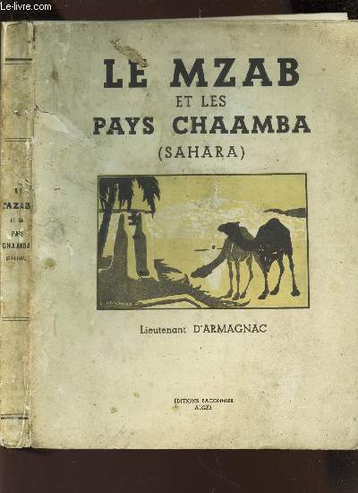 LE MZAB ET LES PAYS CHAAMBA (SAHARA)