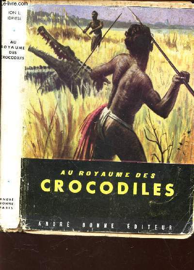 AU ROYAUME DES CROCODILES