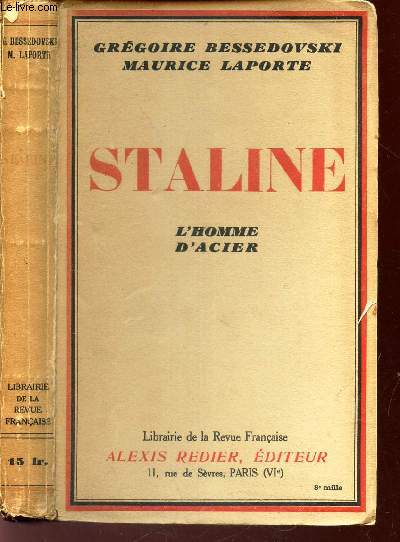 STALINE, L'HOMME D'ACIER