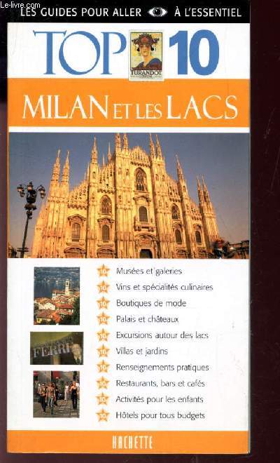 TOP 10 - MILAN ET LES LACS / COLLECTION 