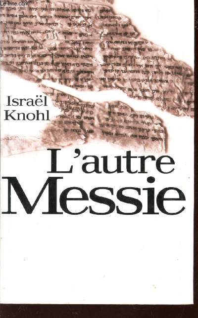 L'AUTRE MESSIE