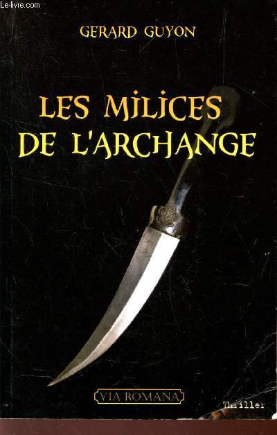 LES MILICES DE L'ARCHANGE