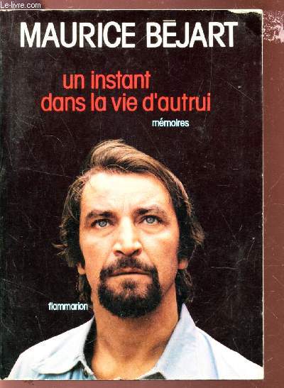 UN INSTANT DANS LA VIE D'AUTRUI - MEMOIRES