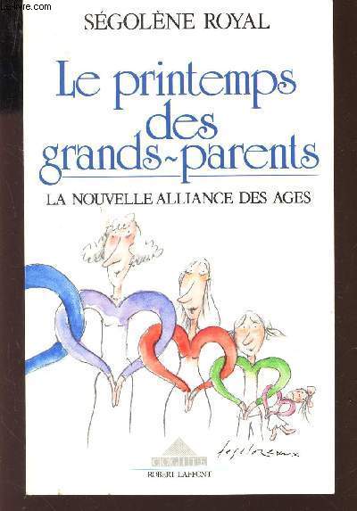 LE PRINTEMPS DES GRANDS PARENTS - LA NOUVELLE ALLIANCE DES AGES