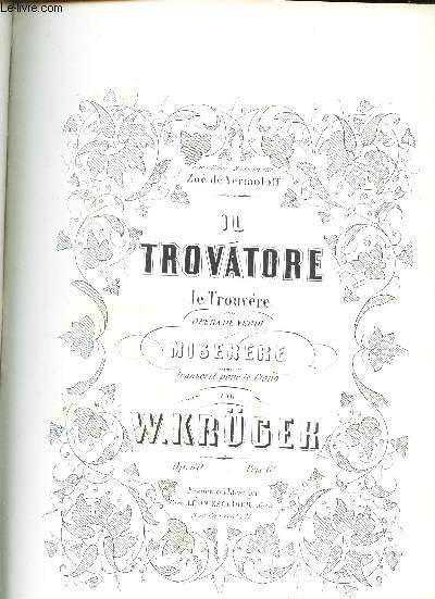 IL TROVATORE - LE TROUVERE - OPERA VERDI / MISERERE transcrit pour le Pinao / OP. 60