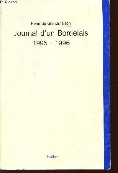 JOURNAL D'UN BORDELAIS - 1995-1996