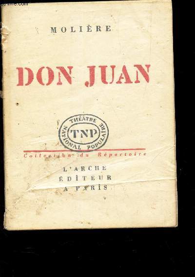 DON JUAN / COLLECTION TNP - Theatre National Populaire.