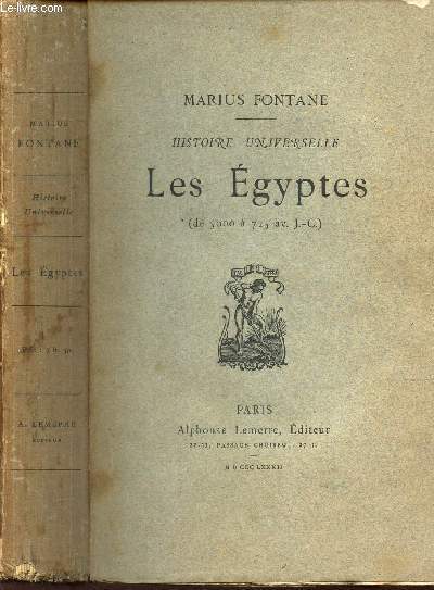 HISTOIRE UNIVERSELLE - LES EGYPTES (DE 5000  715 av J.C.)