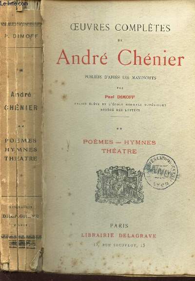 OEUVRES COMPLETES DE ANDRE CHENIER / TOME 2 : POEMES - HYMNES - THEATRE