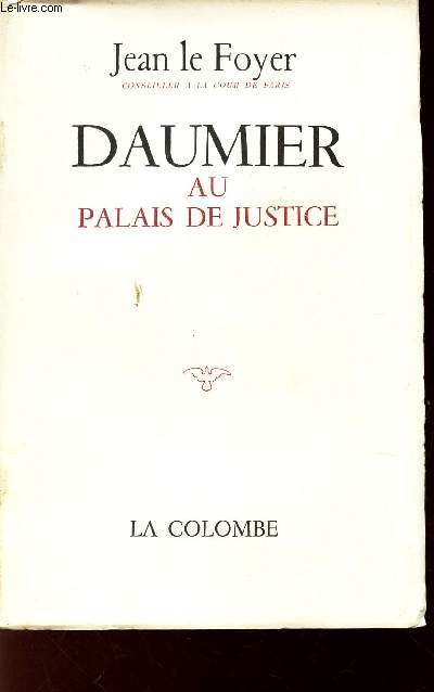 DAUMIER AU PALAIS DE JUSTICE