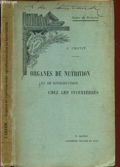 ORGANES DE NUTRITION ET DE REPRODUCTION CHEZ LES INVERTEBRES