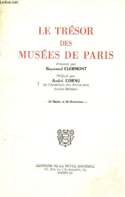 LE TRESOR DES MUSEES DE PARIS -