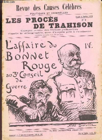 LES PROCES DE TRAHISON - N  9- L'AFFAIRE DU BONNET ROUGE AU 3e CONSEIL DE GUERRE - IV - DUVAL. (jeudi 4 juillet 1918).