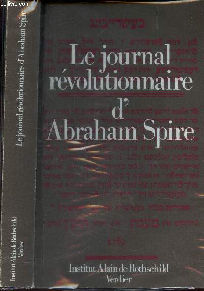 LE JOURNAL RVOLUTIONNAIRE D'ABRAHAM SPIRE