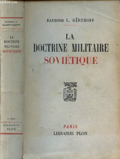 LA DOCTRINE MILITAIRE SOVIETIQUE