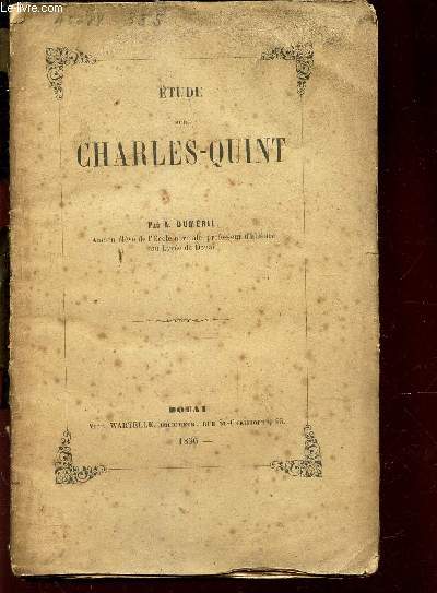 ETUDE SUR CHARLES-QUINT