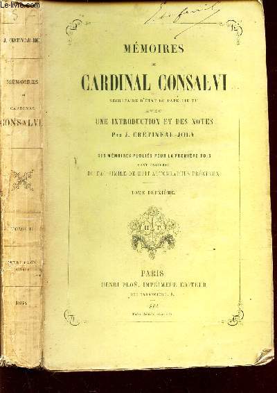 MEMOIRES DU CARDINAL CONSALVI, secretaire d'Etat du Pape PI VII . / TOME PREMIER (SEUL).