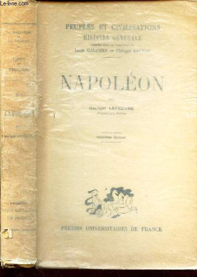 NAPOLEON / PEUPLES ET CIVILISATIONS - HISTOIRE GENERALE. / 3e EDITION.