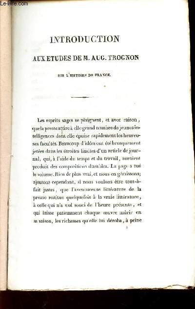 INTRODUCTION AUX ETUDES DE M. AUG. TROGNON SUR L'HISTOIRE DE FRANCE