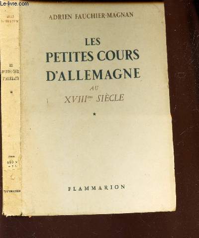 LES PETITES COURS D'ALLEMAGNE AU XVIIIe SIECLE