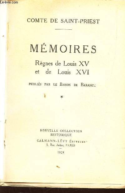 MEMOIRES - REGNES DE LOUIS XV ET DE LOUIS XVI. TOME 1.