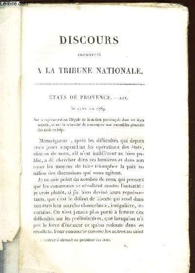DISCOURS PRONONCES A LA TRIBUNE NATIONALE - ETATS DE PROVENCE - EN 1789.