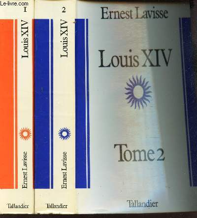 LOUIS XIV - TOMES 1 + 2.