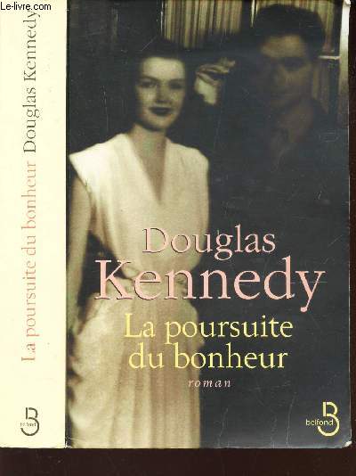 LA POURSUITE DU BONHEUR