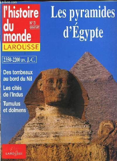 L'HISTOIRE DU MONDE - LA ROUSSE / N3 / LES PYRAMIDES D