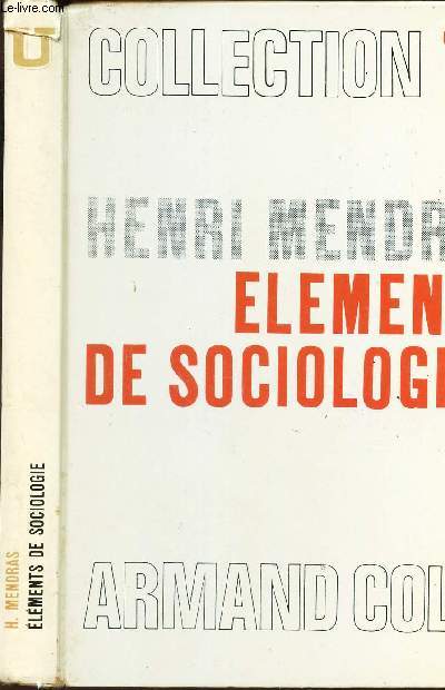 ELEMENTS DE SOCIOLOGIE / SERIE SOCIOLOGIE / UNE INITIATION A L'ANALYSE SOCIOLOGIQUE