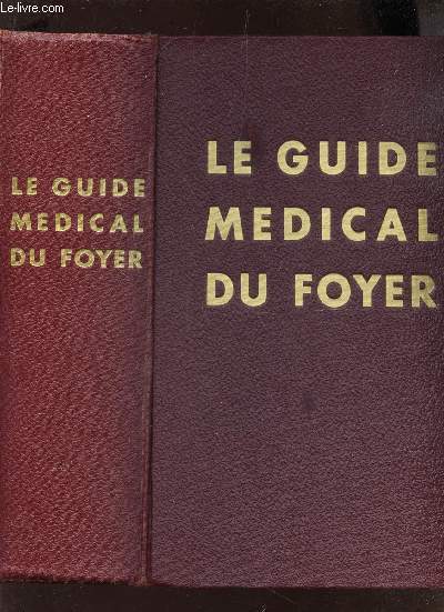 LE GUIDE MEDICAL DU FOYER