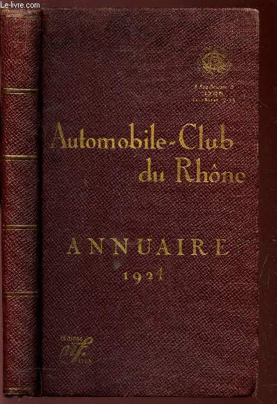 AUTOMOBILE-CLUB DU RHONE - ANNUAIRE 1924.