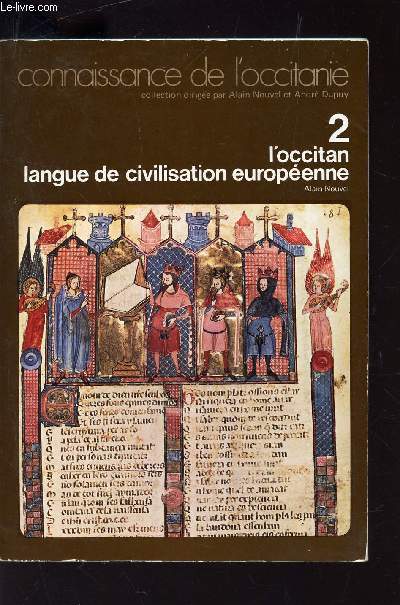 L'OCCITAN LANGUE DE CIVILISATION EUROPEENNE / VOL 2 DE 