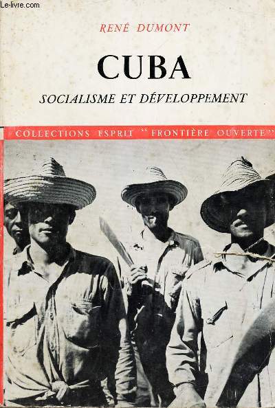 CUBA - SOCIALISME ET DE DEVELOPPEMENT / COLLECTION ESPRIT 