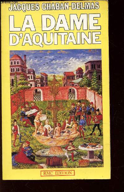 LA DAME D'AQUITAINE