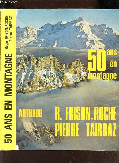 50 ANS EN MONTAGNE