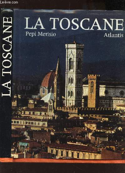 LA TOSCANE
