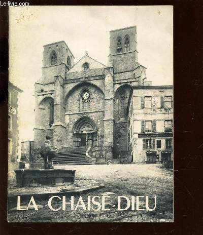 L'ABBAYE DE LA CHAISE-DIEU