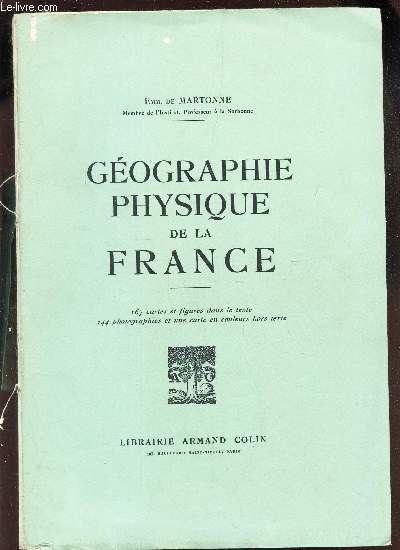 GEOGRAPHIE PHYSIQUE DE LA FRANCE -