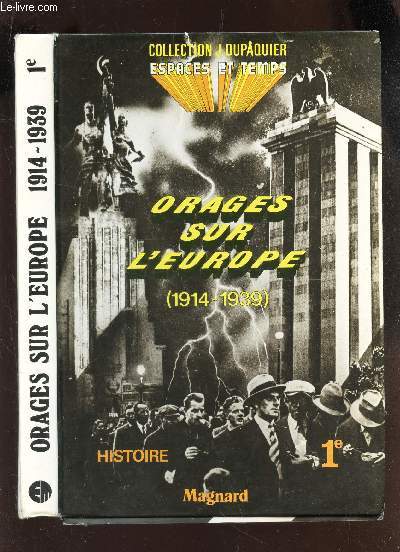 ORAGES SUR L'EUROPE - (1914-1939) / / COLLECTION 