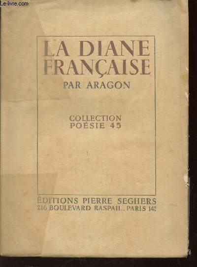 LA DIANE FRANCAISE - COLLECTION POESIE 45.